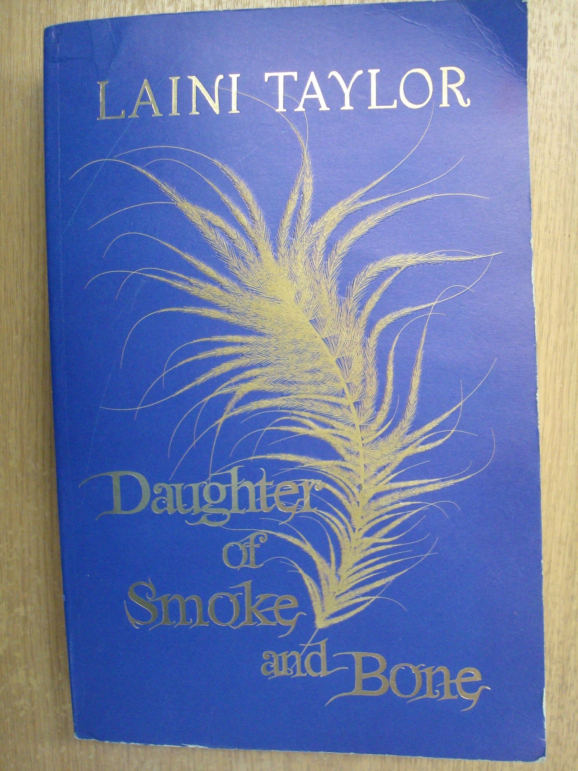 Buy Daughter of Smoke and Bone: The Sunday Times Bestseller. Daughter of Smoke and Bone Trilogy Book 1 — BookShops.in