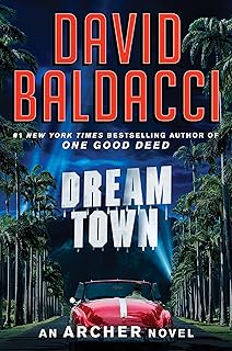 Dream Town (An Archer Novel)