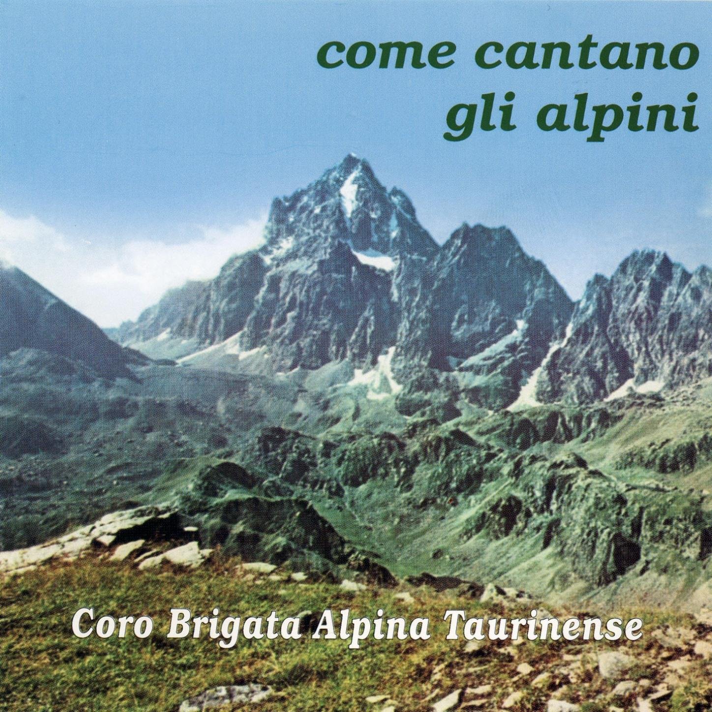 Coro brigata Alpina Taurinense