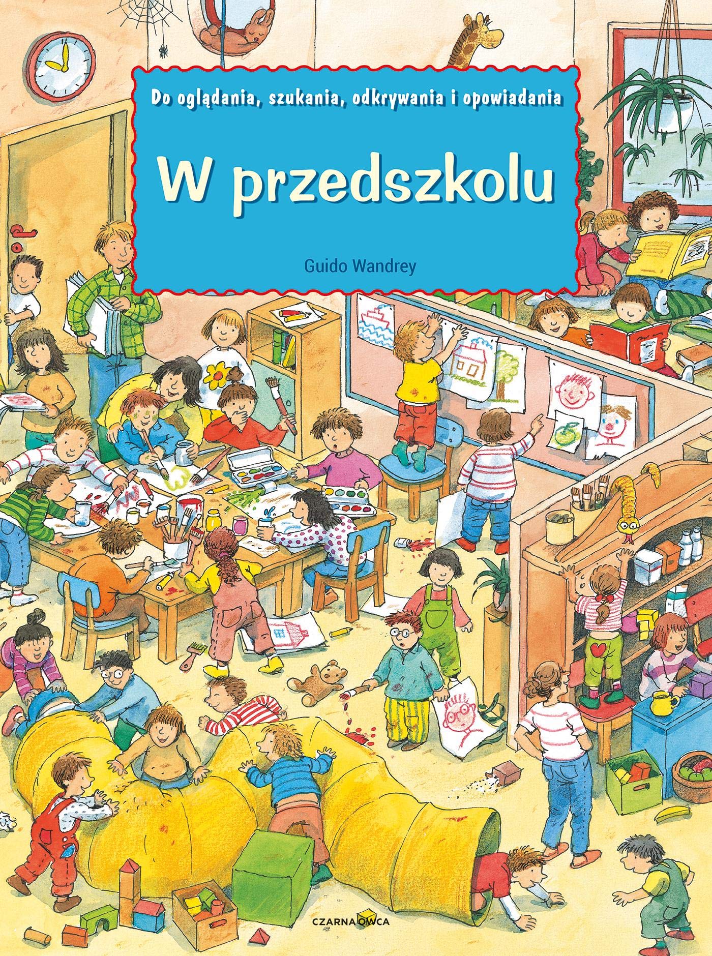 W przedszkolu - Guido Wandrey [KSIÄĹťKA]