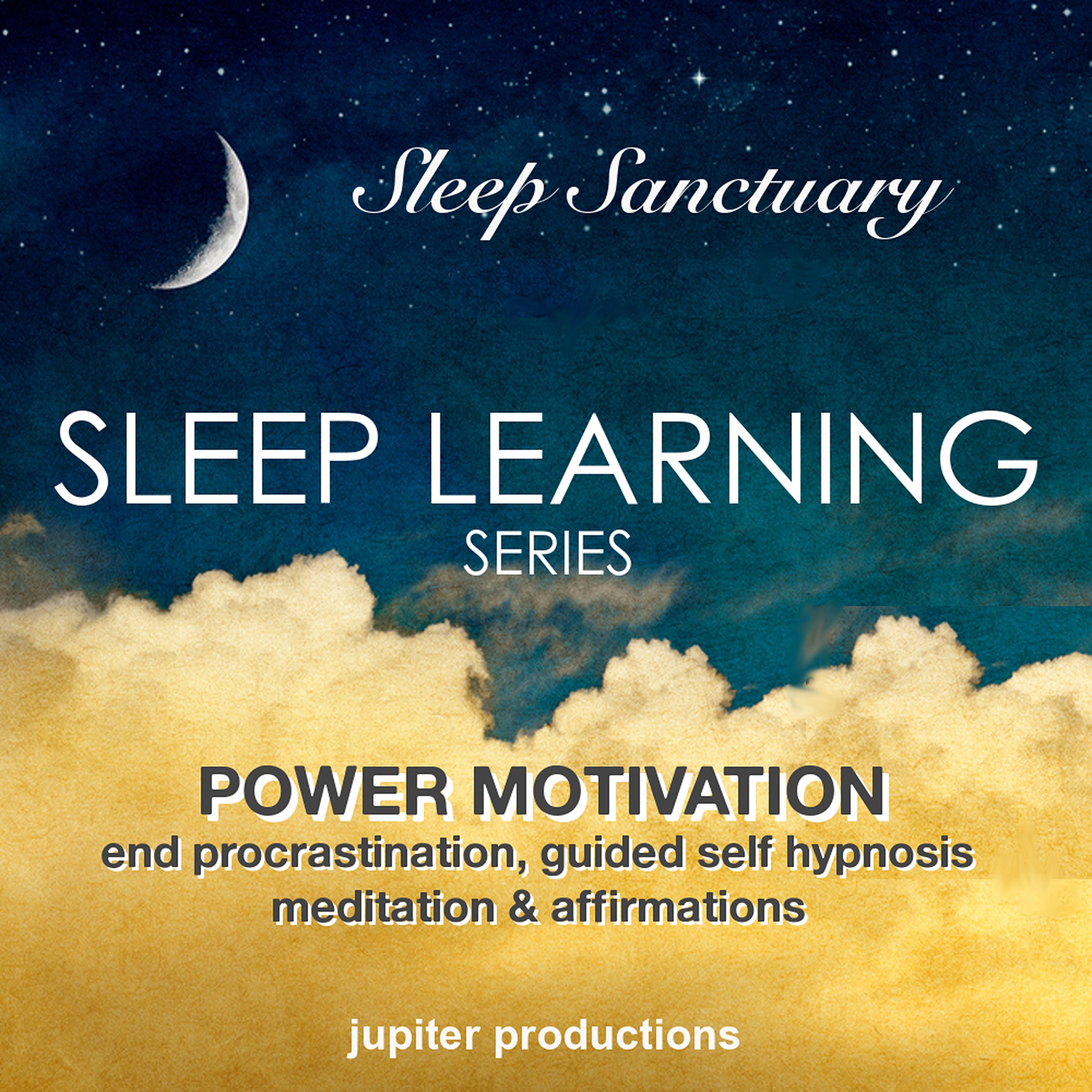 Cover art for Power Motivation, End Procrastination