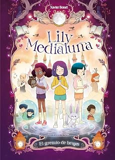Lily Medialuna 2 - El gremio de brujas (Mi primer cómic, Band 2)