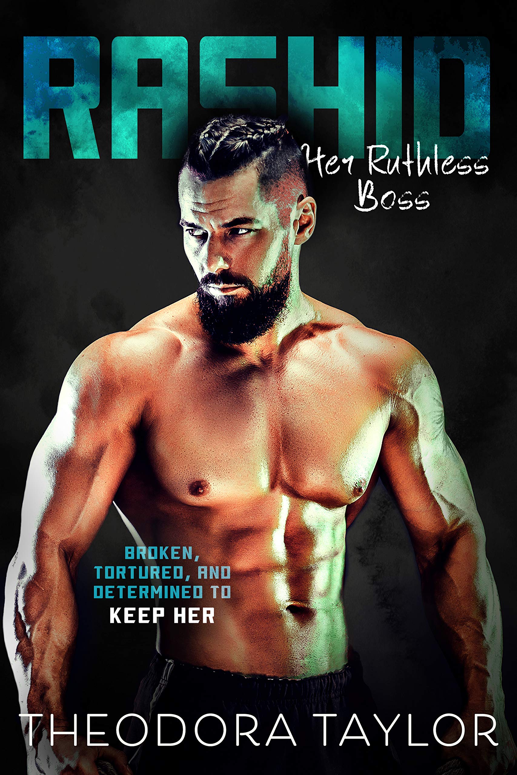 Rashid: Her Ruthless Boss: 50 Loving States, Hawaii (BROKEN & RUTHLESS)