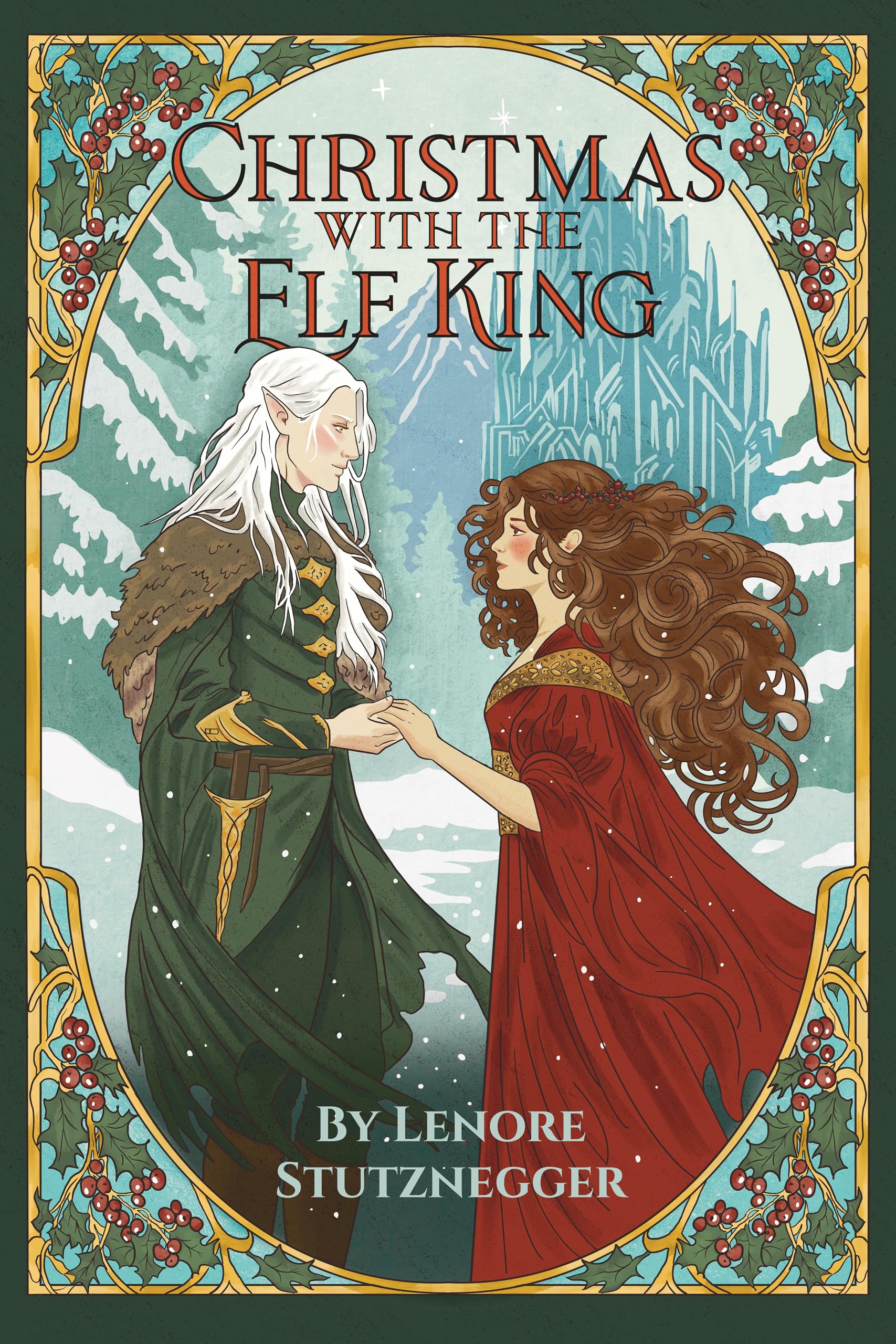 Christmas With The Elf King: A Cozy Christmas Fantasy