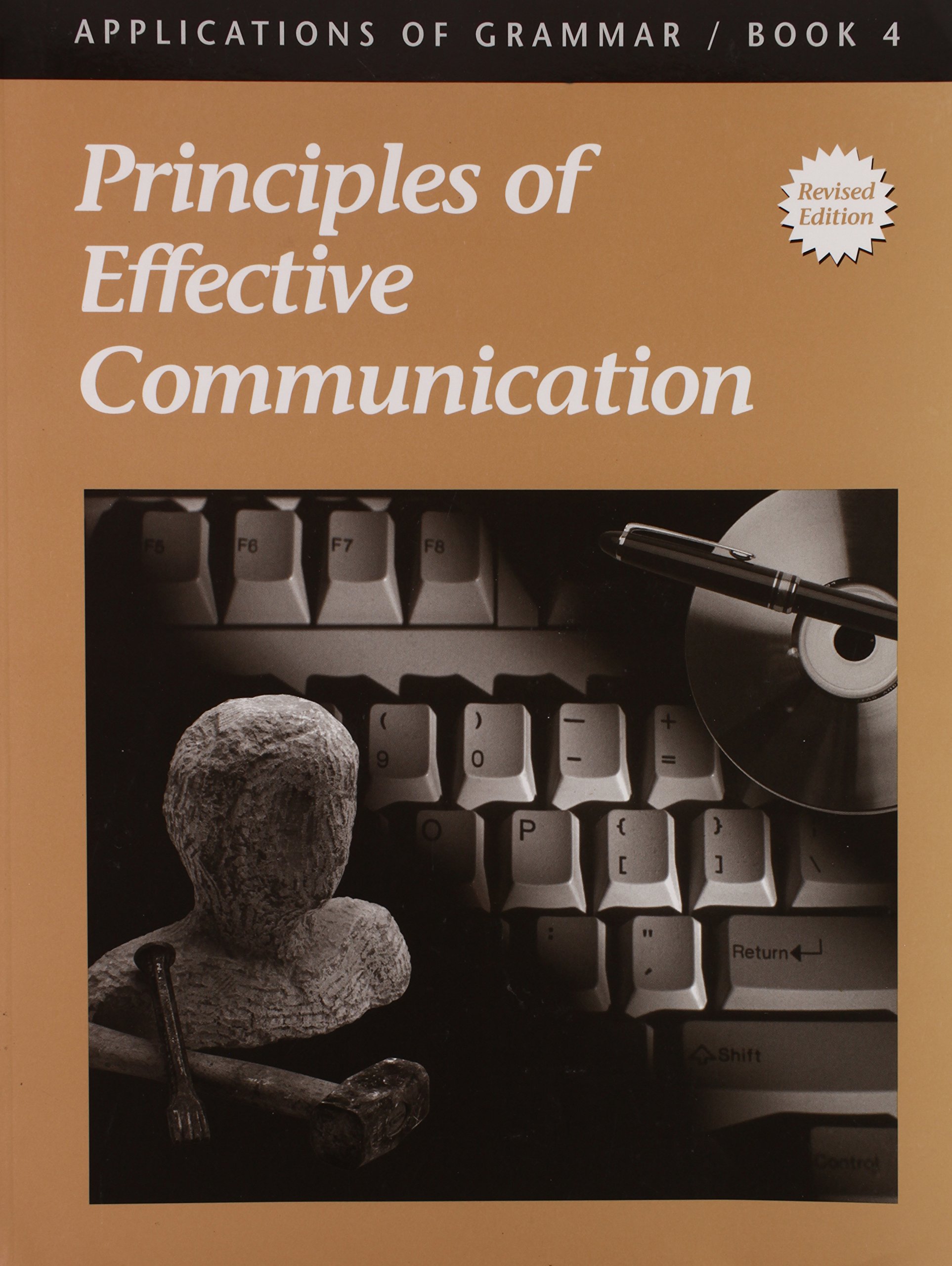 Applications of Grammar Book 4: Principles of Effective Communication