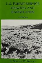 U.S. Forest Service Grazing and Rangelands: A History (Environmental History)