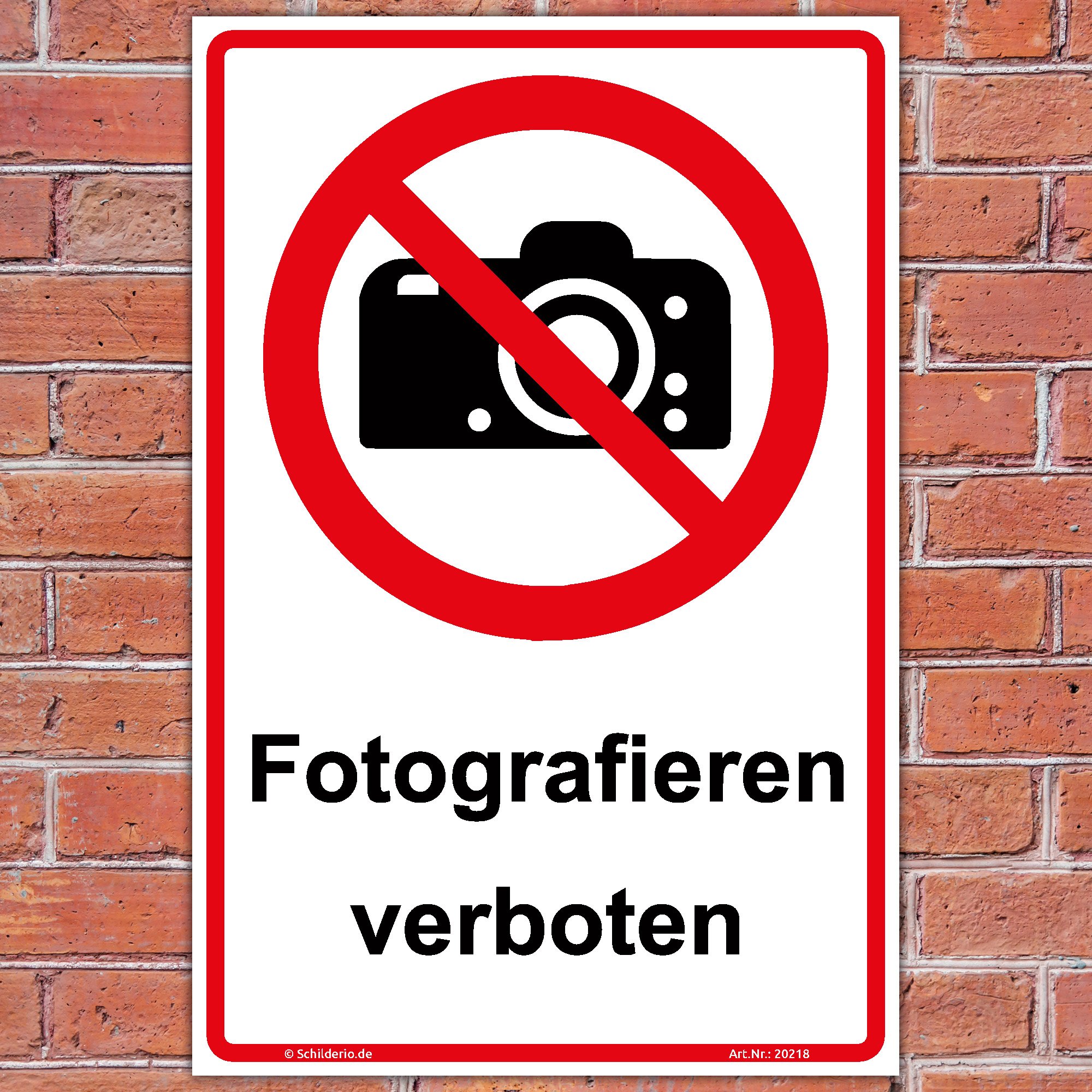 Schild "Fotografieren verboten" Hinweisschild 600x400 mm Hochformat, stabile Aluminiumverbundplatte 3mm stark - inkl. 4 Eckbohrungen