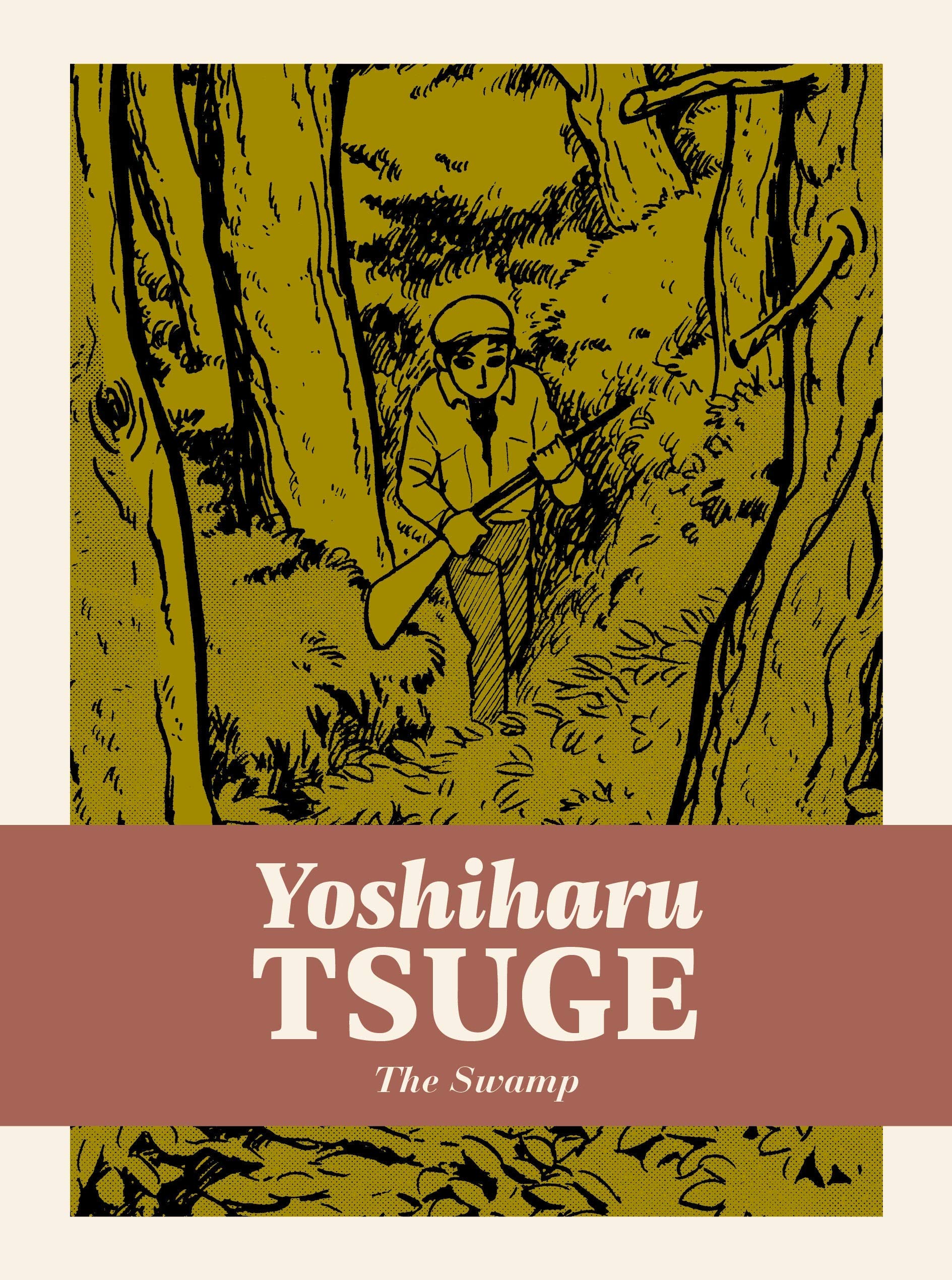 The Swamp: 1 (Yoshiharu Tsuge)