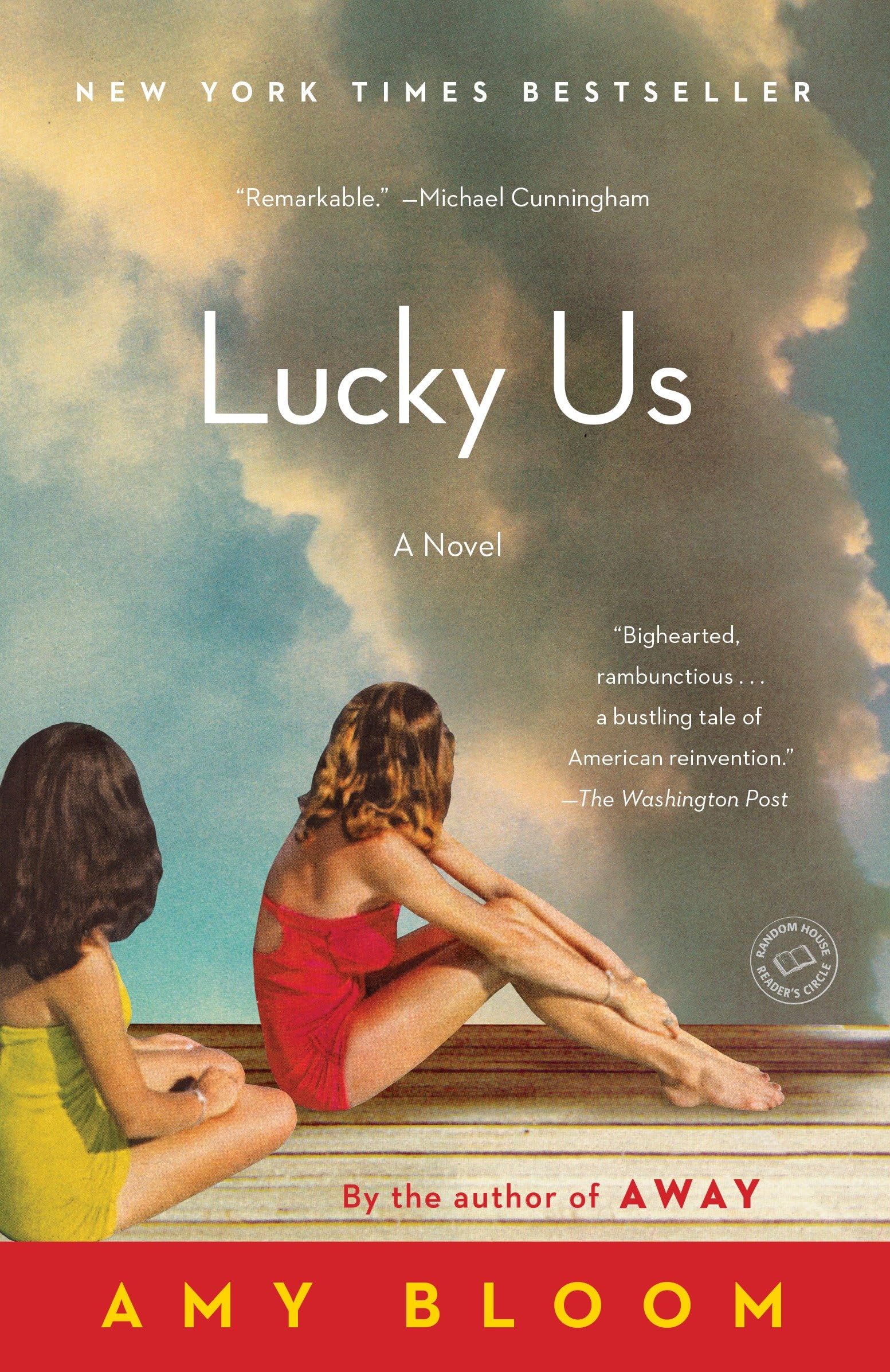 Lucky Us: Amy Bloom