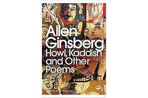 Ginsberg's Poetic Masterpiece: Explore the Depth of 'Howl, Kaddish and Other Poems'