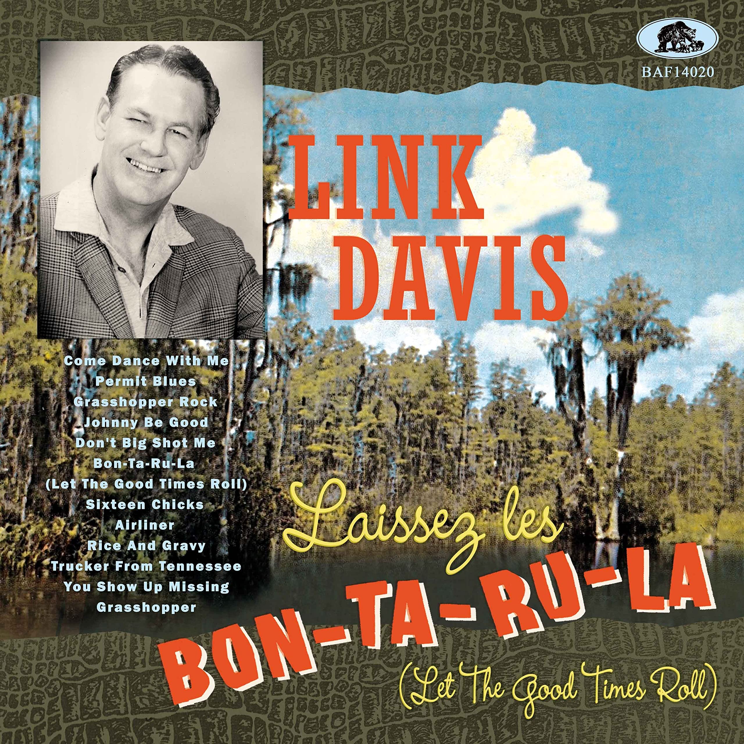 Laissez les Bon-Ta-Ru-la (Let the Good Times Roll)