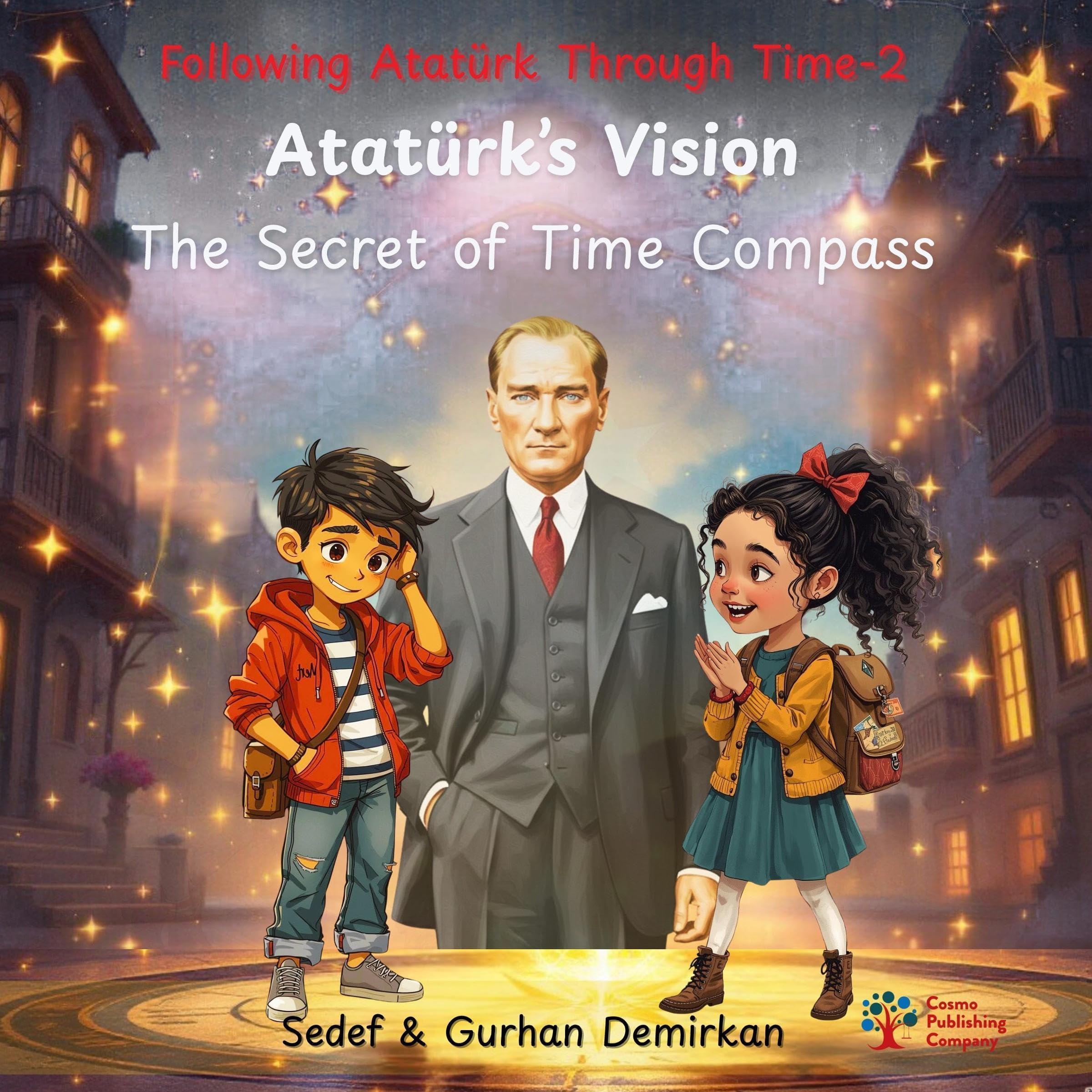 Cover art for Atatürk's Vision: The Secret of Time Compass