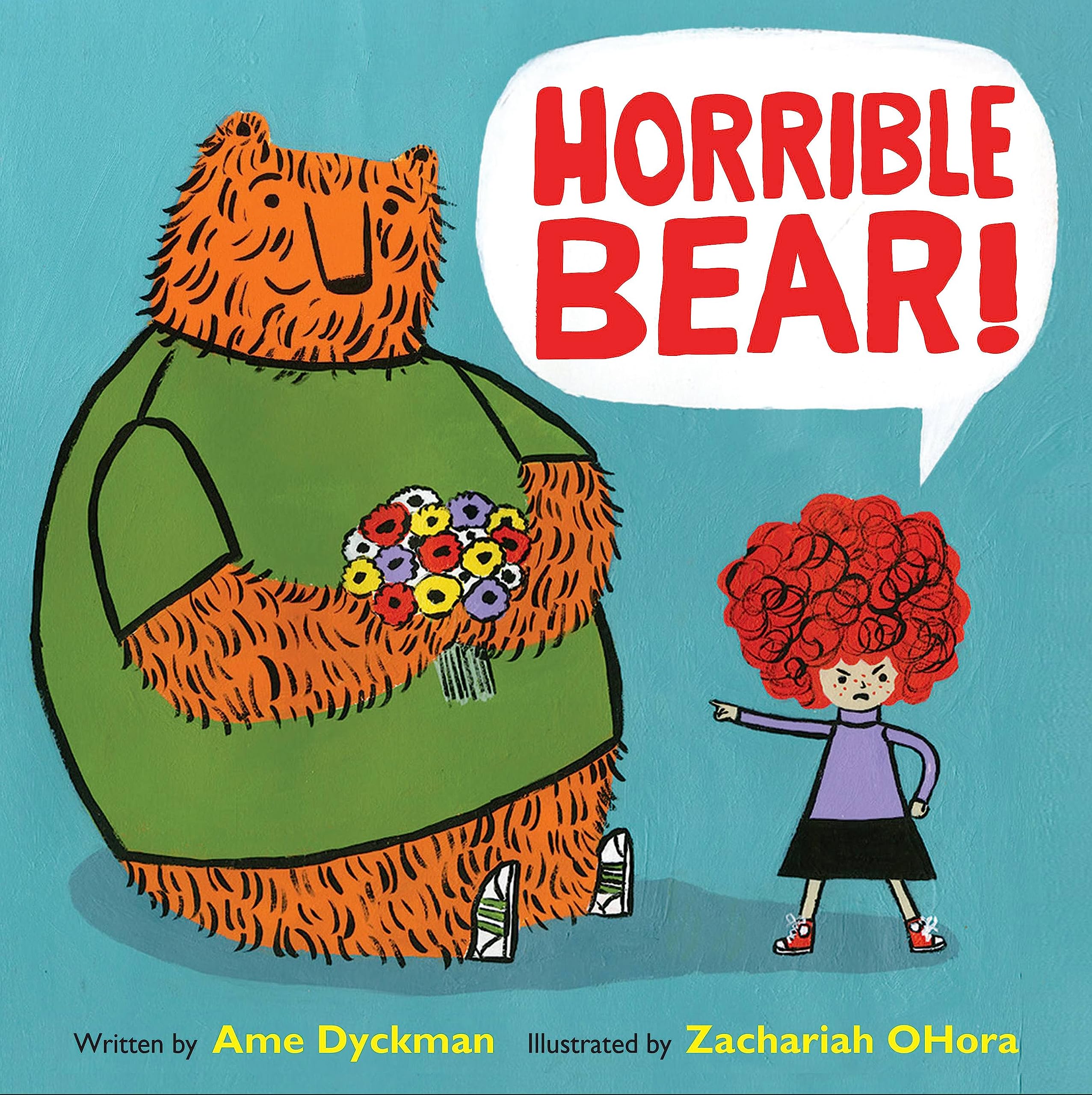 Horrible Bear! Hardcover – Picture Book, April 5, 2016