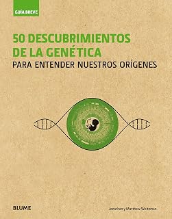 Guia Breve: 50 Descubrimientos de la Genetica: Para Entender Nuestros