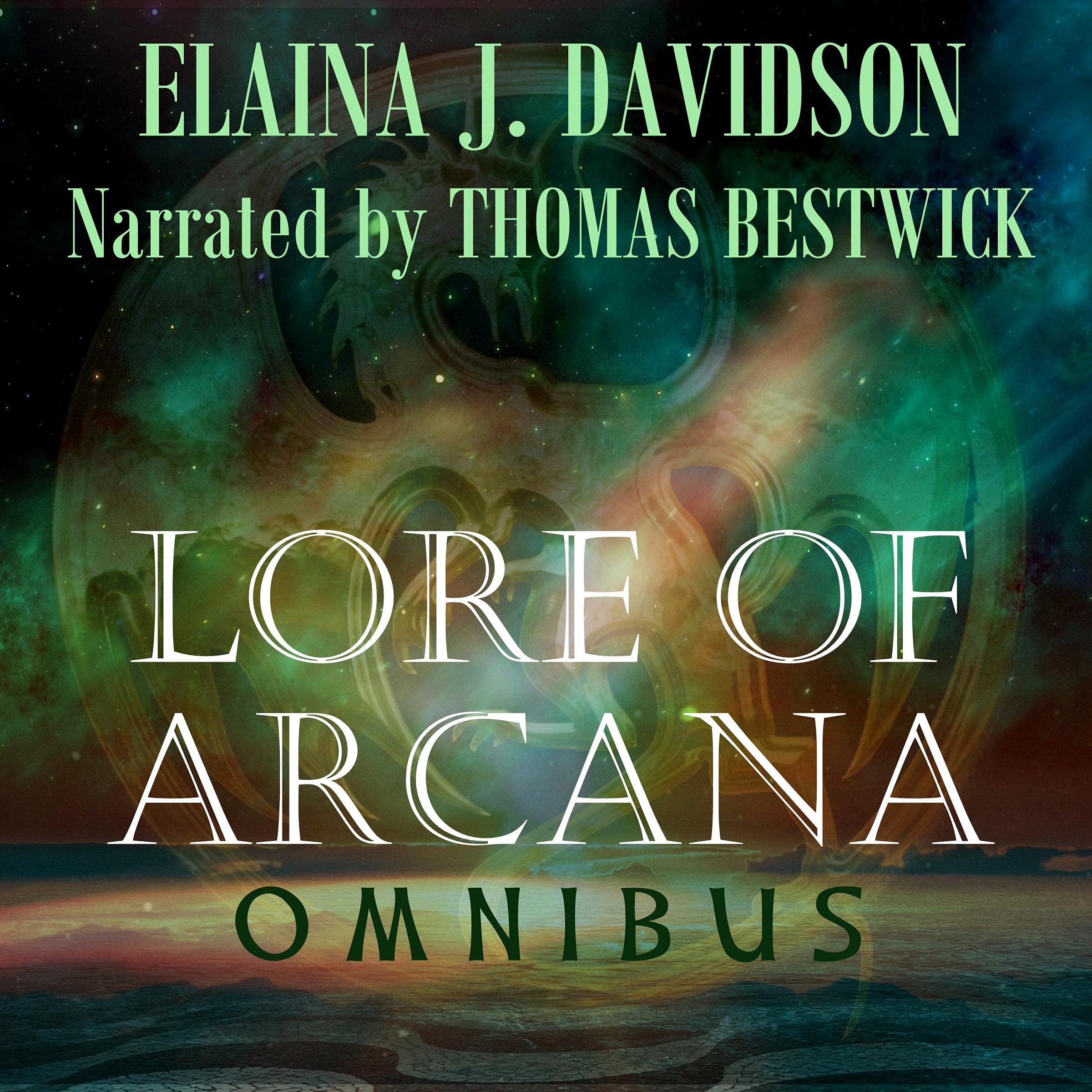 Lore of Arcana Omnibus