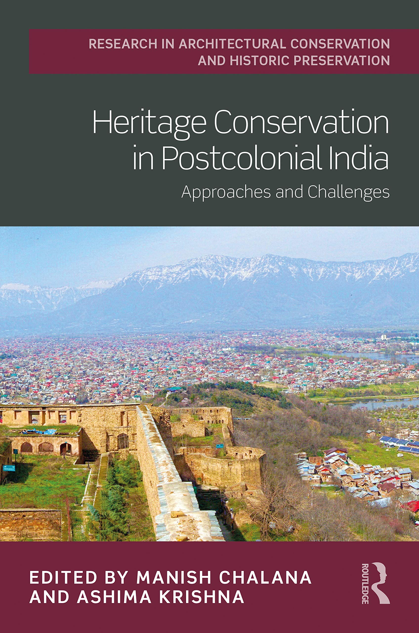 Heritage Conservation in Postcolonial India livre broché sur les défis de l'histoire indienne