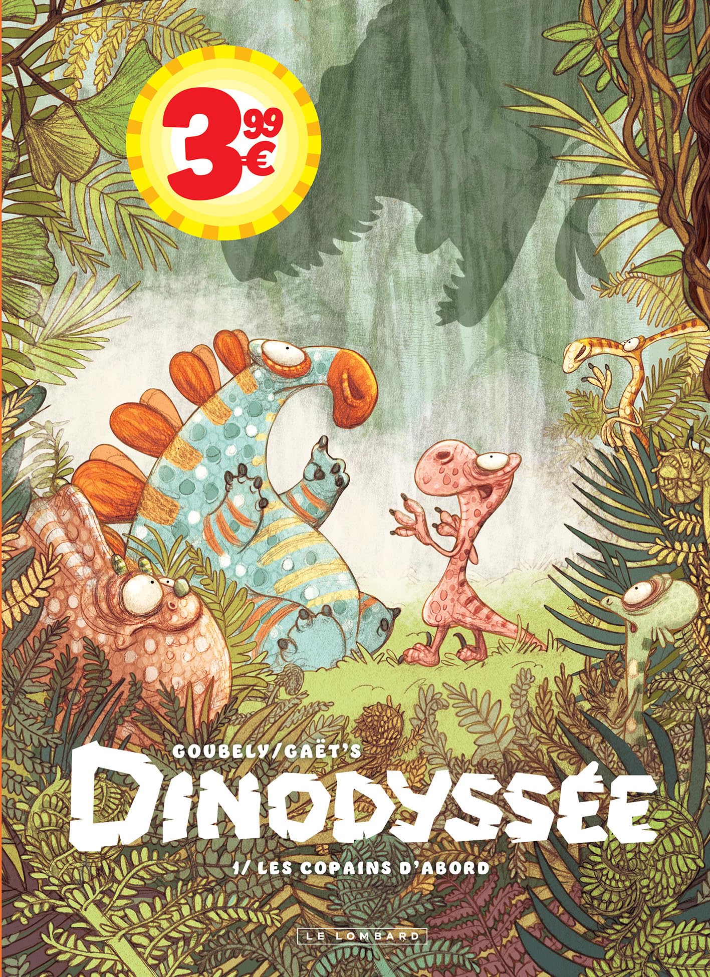 Dinodyssée - Tome 1 - Les copains d'abord - Clotilde Goubely - Le Lombard Eds - broché - Bande dessinée