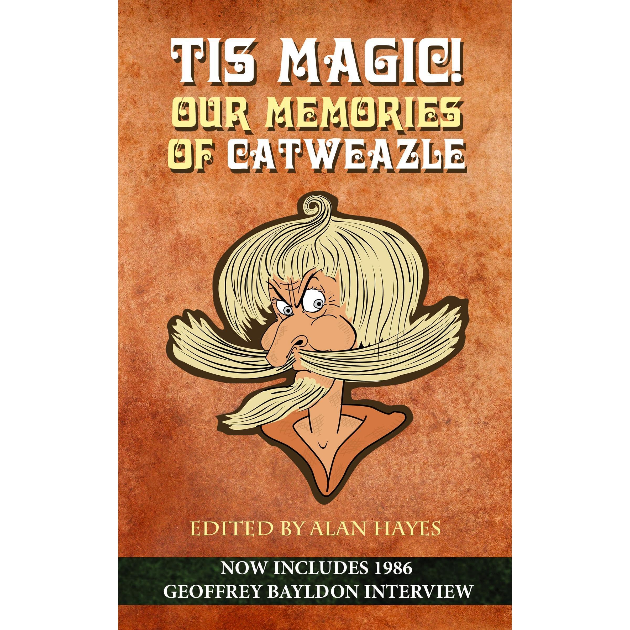 Tis Magic! Our Memories of Catweazle