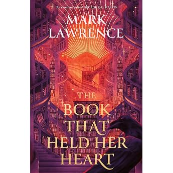 The Book That Held Her Heart The epic fantasy finale to the ground-breaking The Library Trilogy