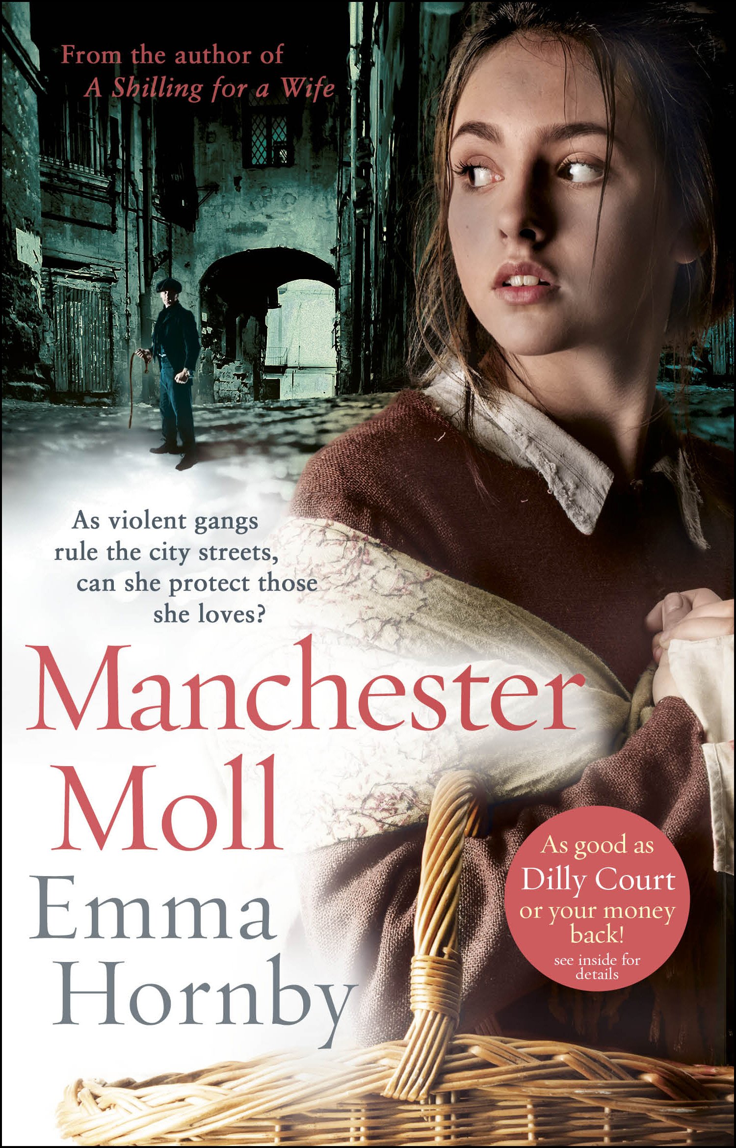 Manchester Moll: by Emma Hornby