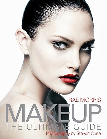 Makeup: The Ultimate Guide-Wow! eBook