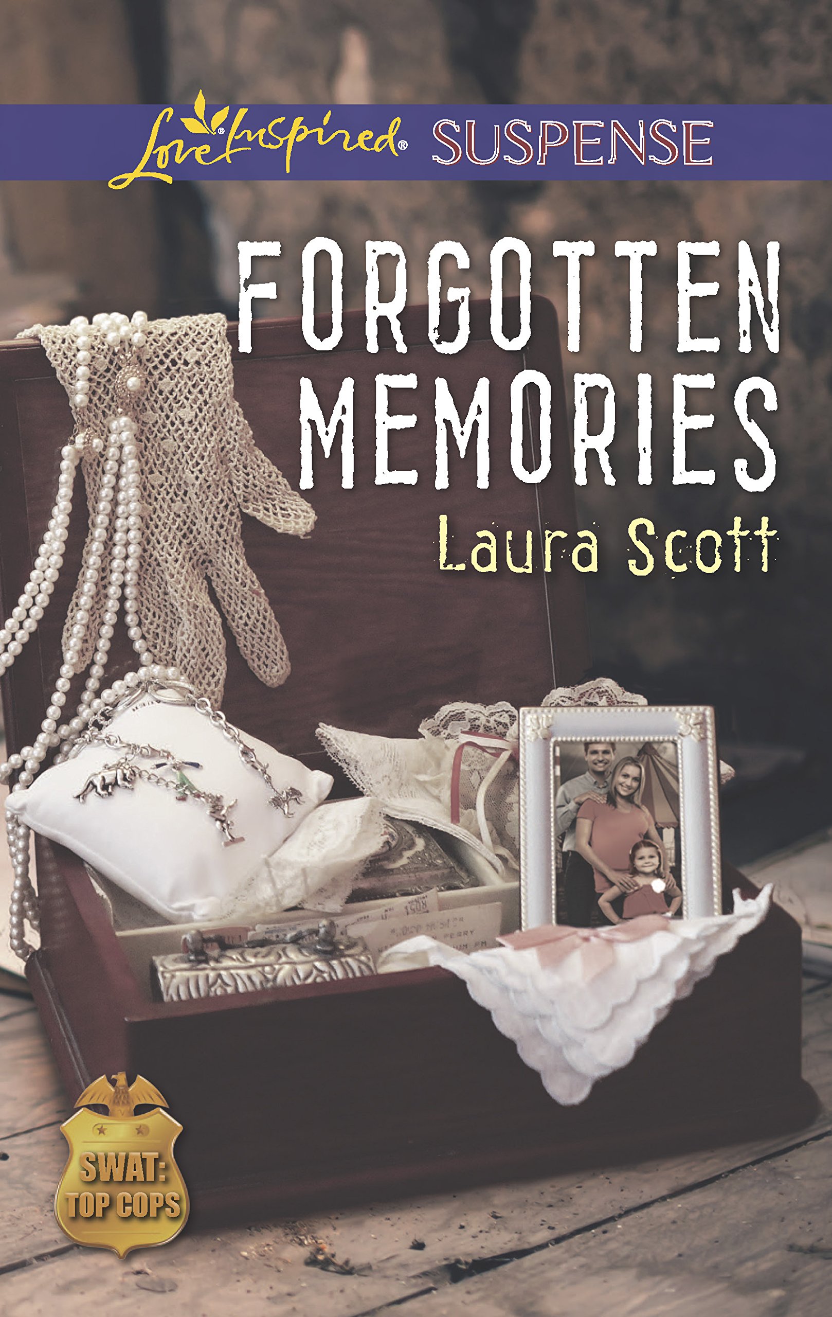 Forgotten Memories (Love Inspired Suspense: SWAT: Top Cops)