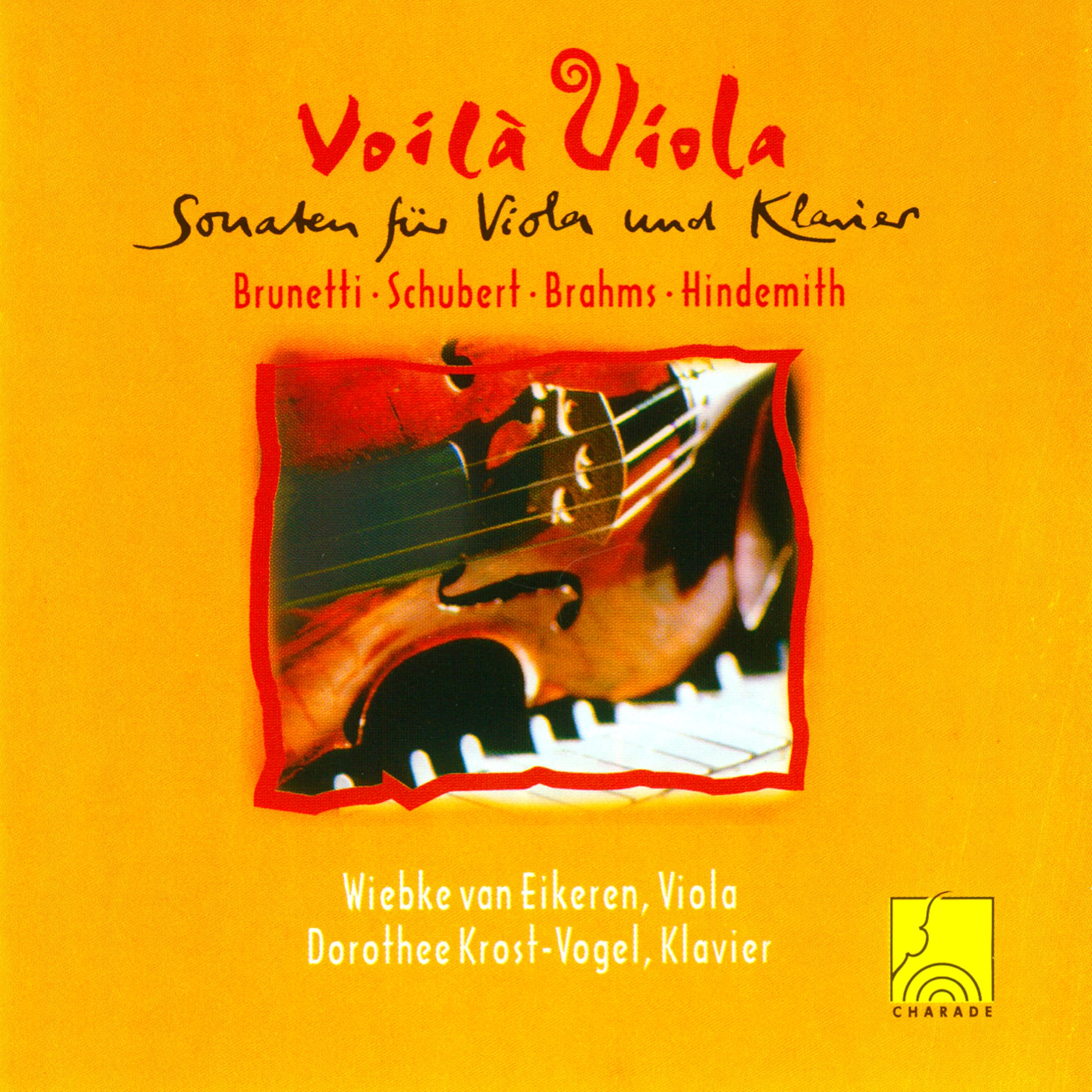 Voila Viola - Sonatas for Viola and Piano by Brunetti, Schubert, Brahms & Hindemith