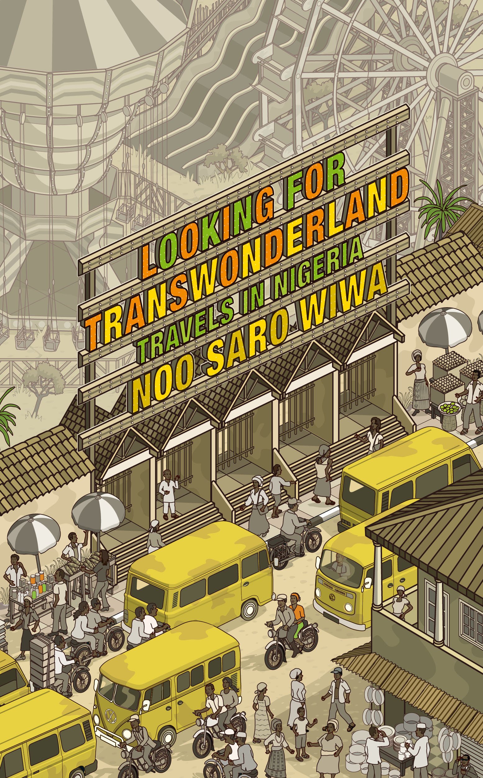 Buy Looking for Transwonderland: Travels in Nigeria — BookShops.in