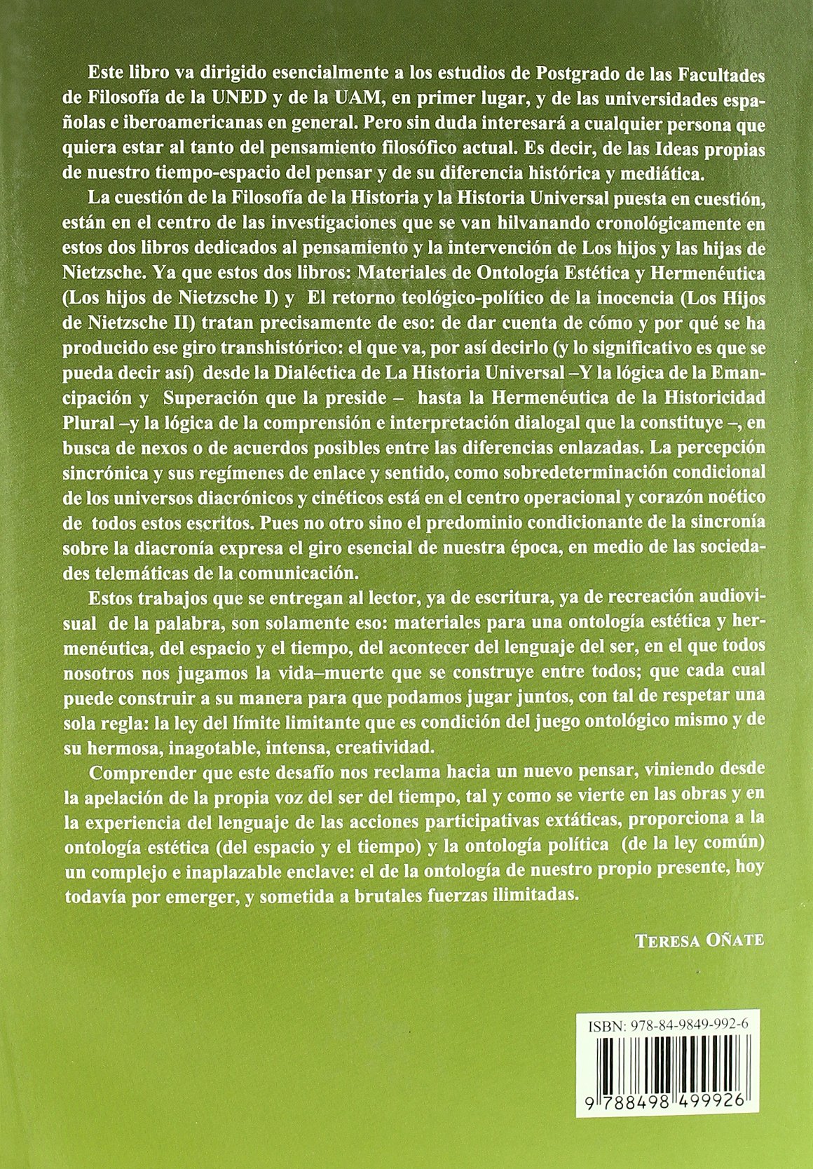 Los hijos de Nietzsche en la postmodernidad. El retorno teológico-político de la inocencia. (SIN COLECCION)