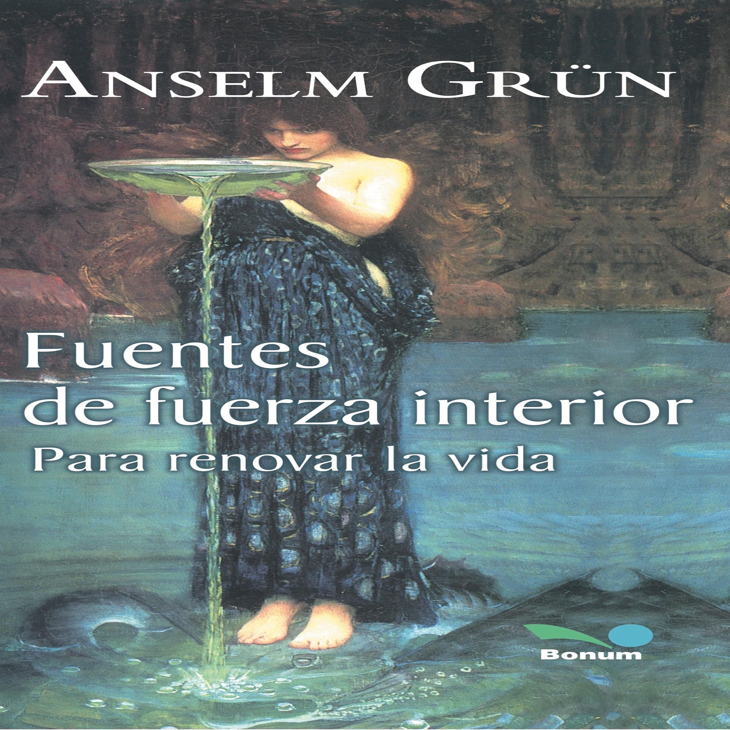 Fuentes De Fuerza Interior [Sources of Inner Force]