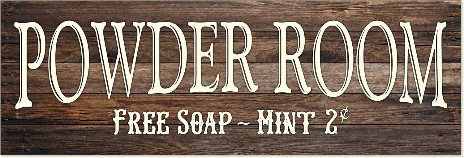 Powder Room Brown Wood Rustic Style Wall Décor Sign 8x24