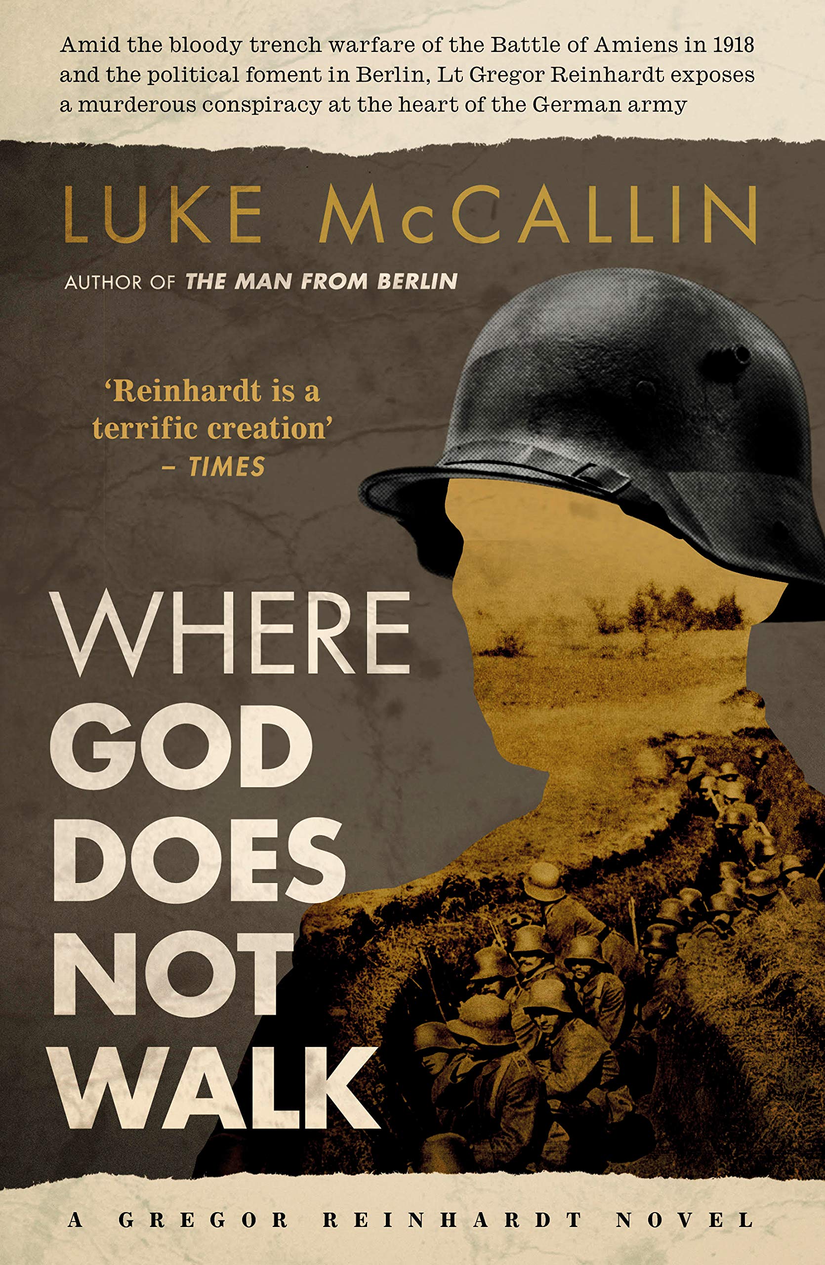 Where God Does Not Walk: A Gregor Reinhardt novel