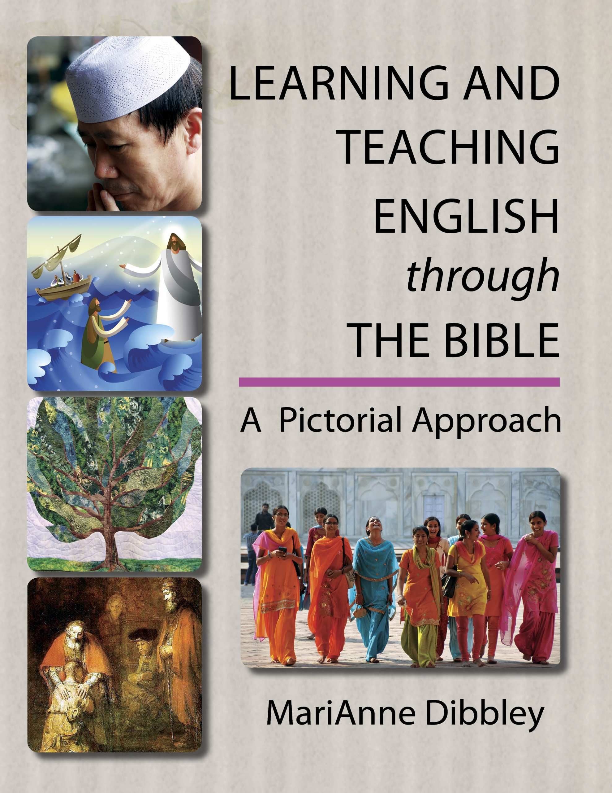 Learning and Teaching English through the Bible: A Pictorial