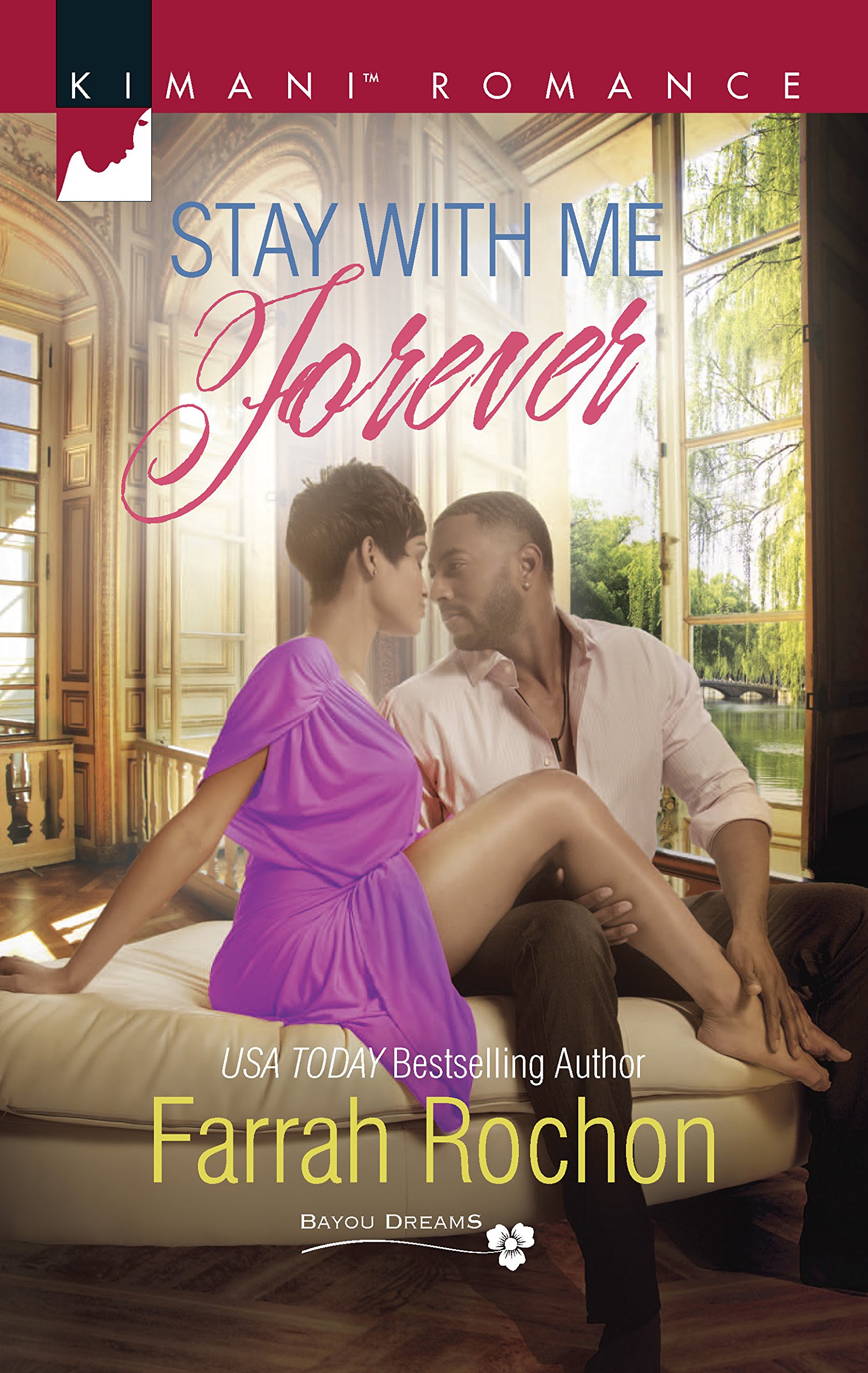 Buy Stay with Me Forever (Bayou Dreams) — BookShops.in