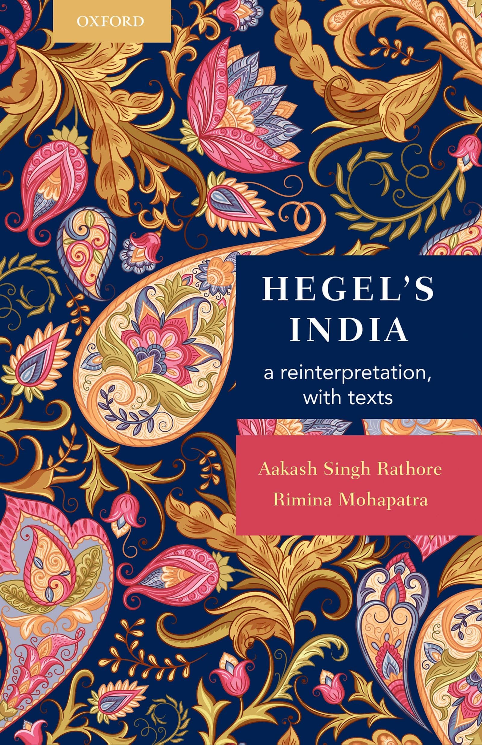 Buy Hegel's India: A Reinterpretation, with Texts — BookShops.in