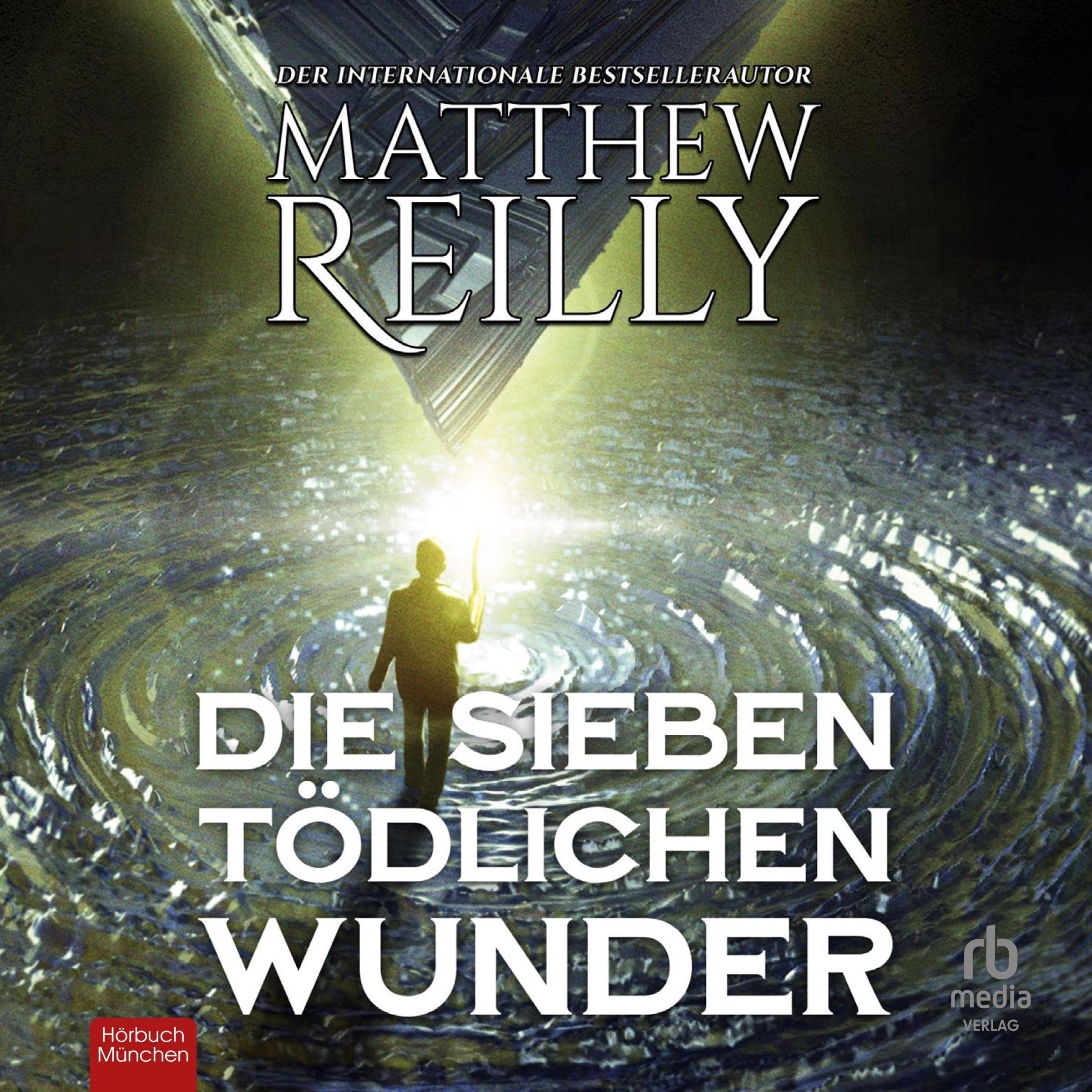 Cover art for Die sieben tödlichen Wunder: Thriller [The Seven Deadly Wonders: A Thriller]