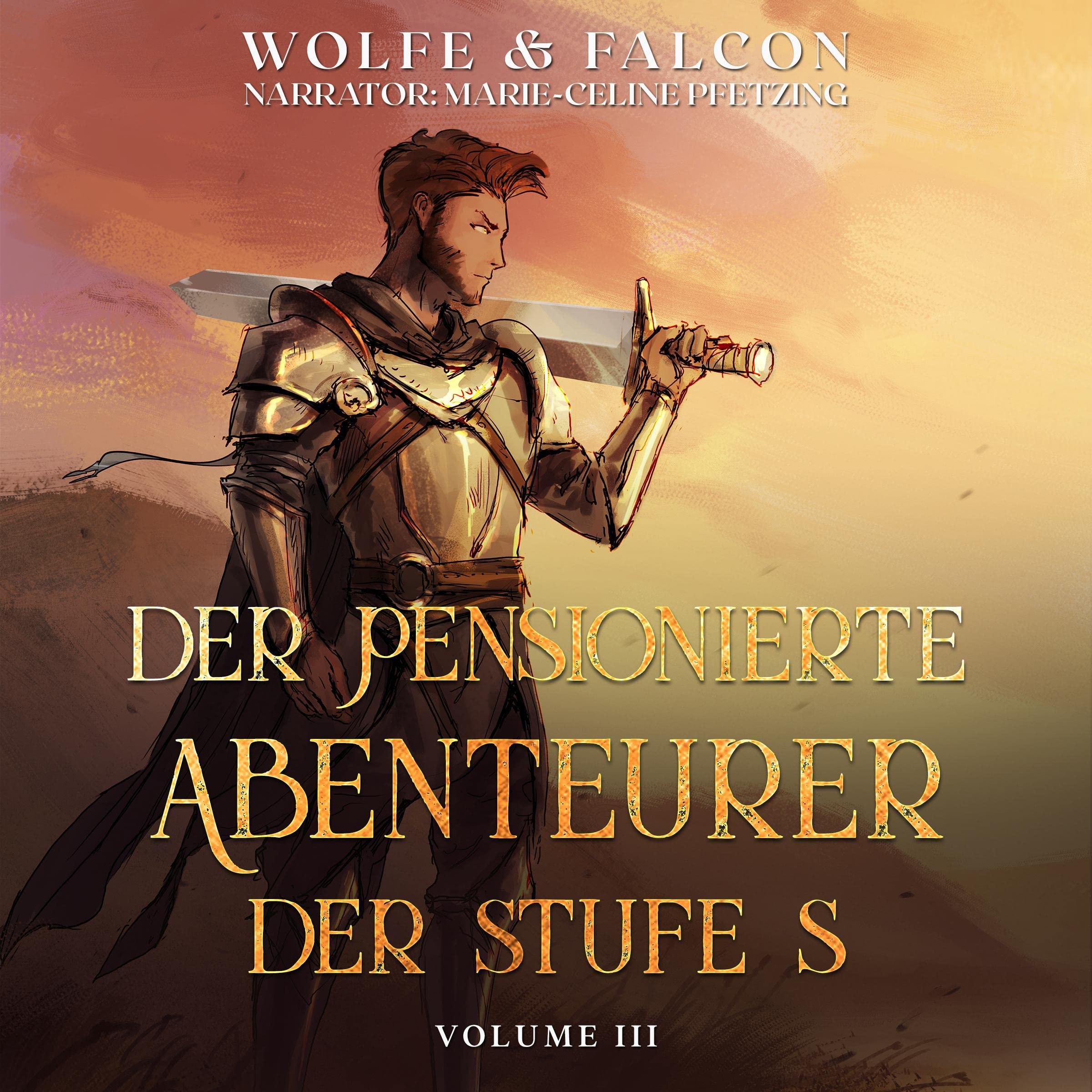 Cover art for Der Pensionierte Abenteurer der Stufe S: Volume III [The S-Tier Retired Adventurer: Volume III]