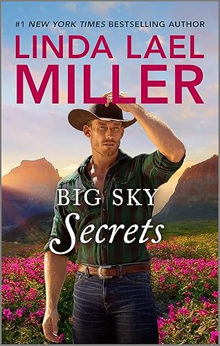 Big Sky Secrets: A Small Town Western Romance and the