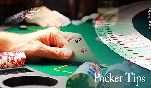 Pocker Tips