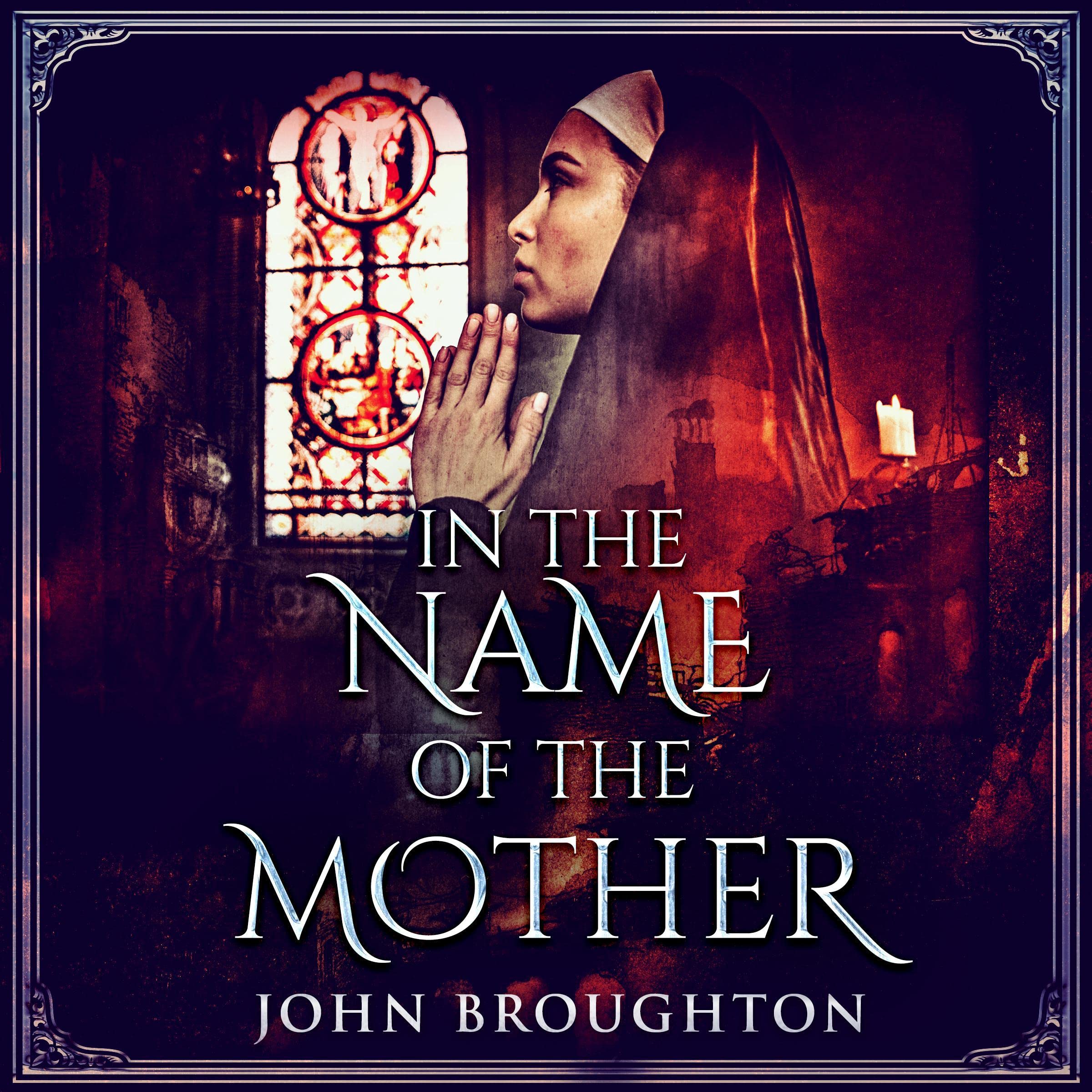 In the Name of the Mother