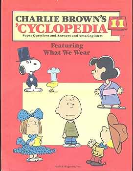 Charlie Brown's 'Cyclopedia, Vol. 11: Featuring What We Wear