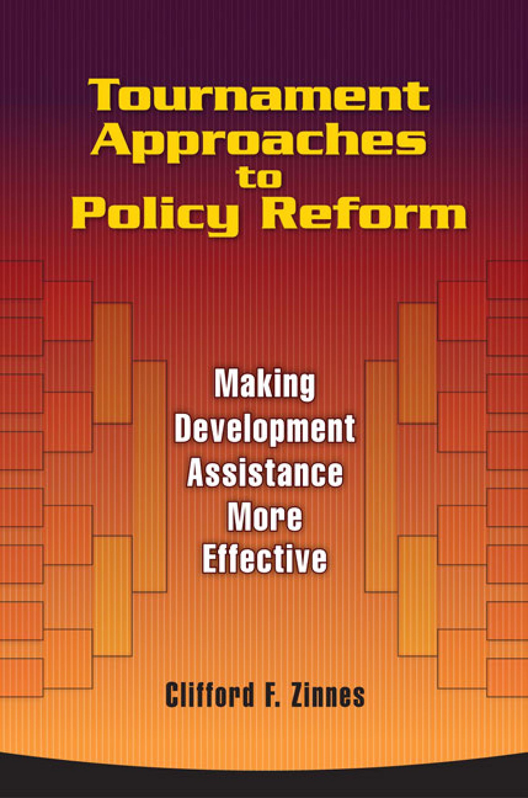 Buy Tournament Approaches to Policy Reform: Making Development Assistance More Effective โ BookShops.in