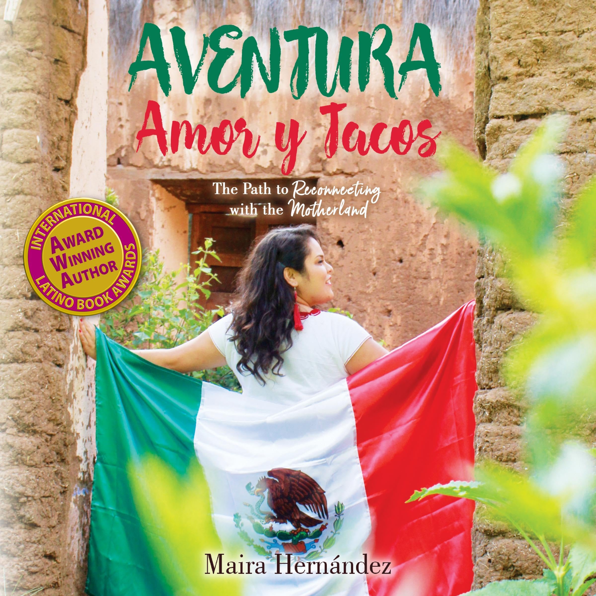 Aventura, Amor y Tacos