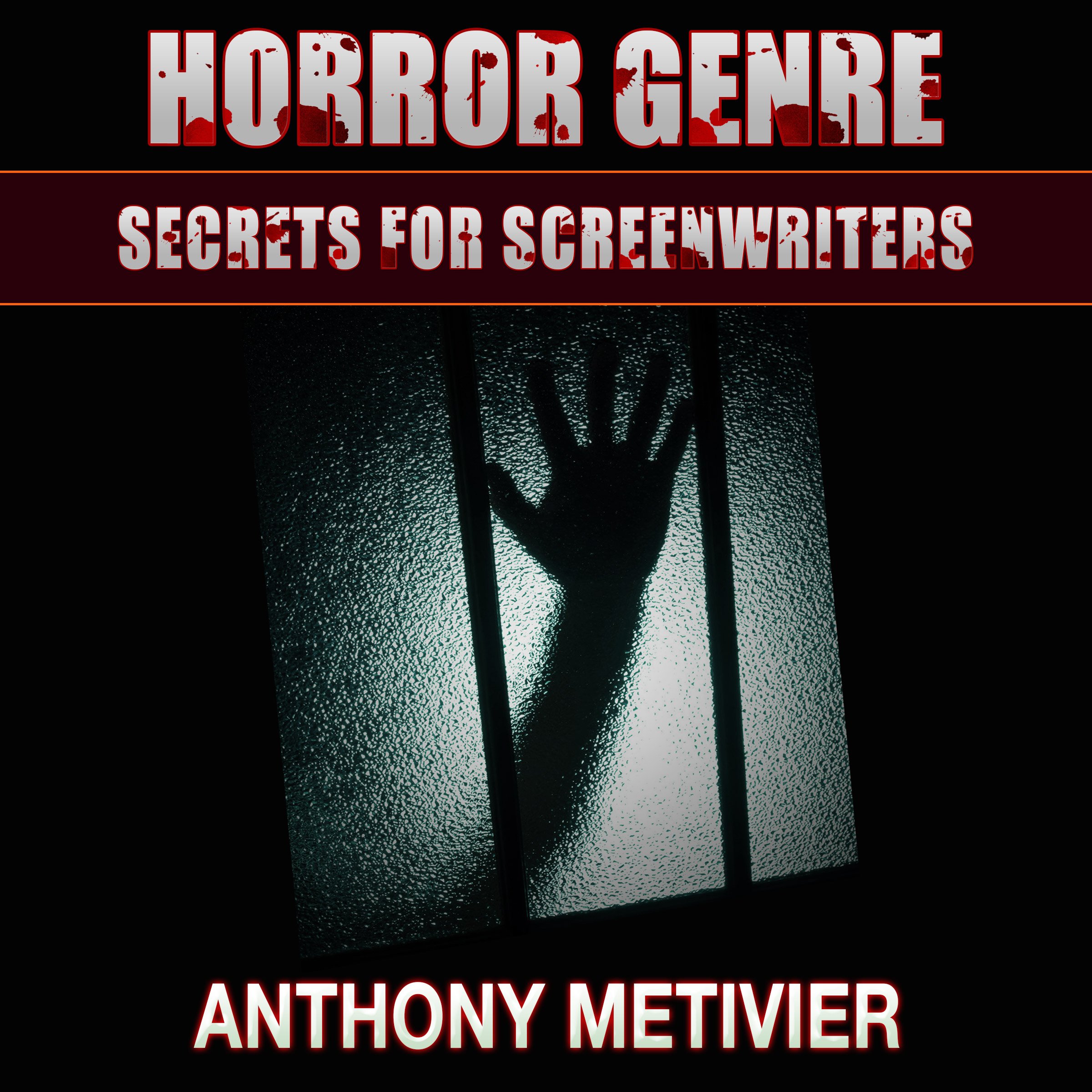 Cover art for Horror Genre Secrets for Screenwriters