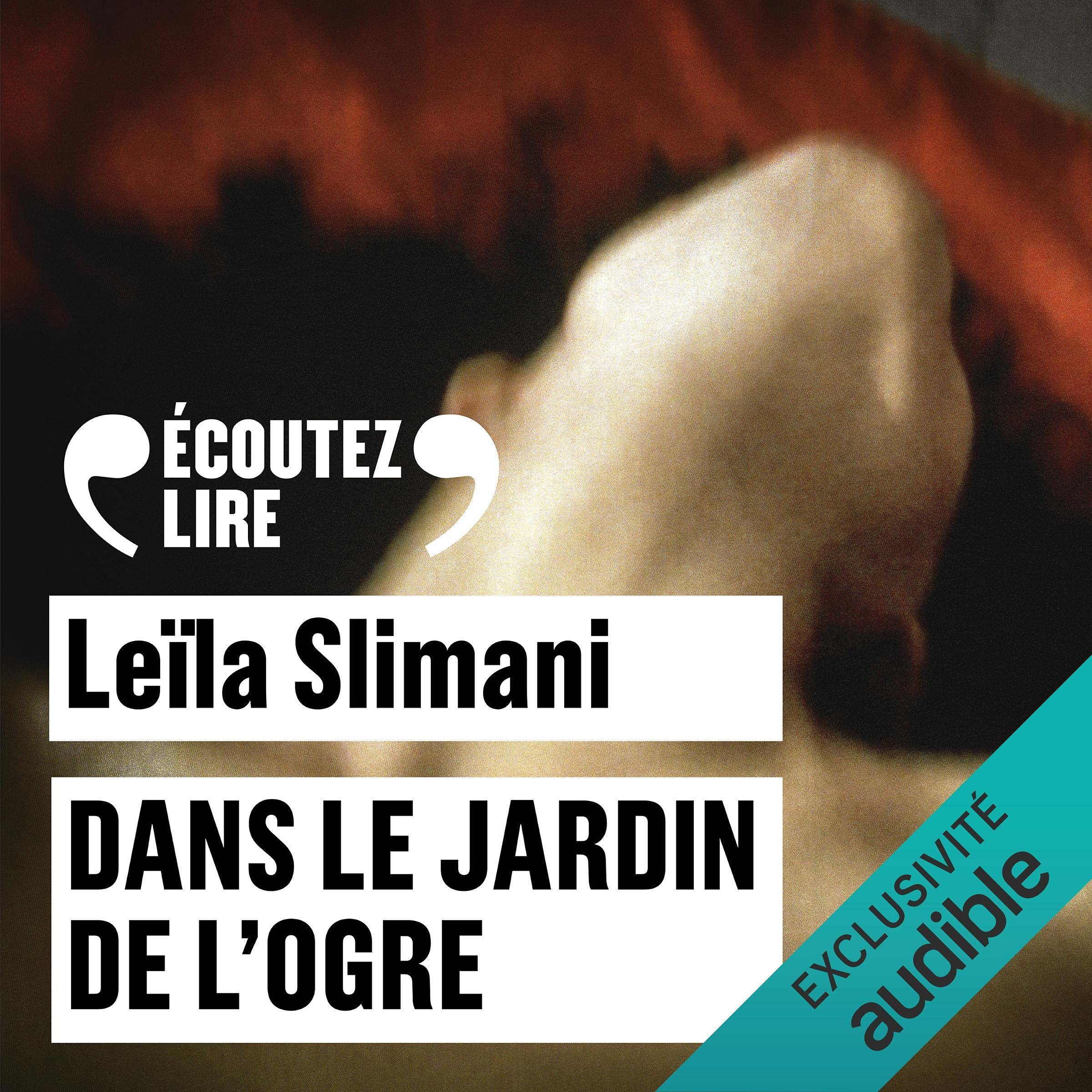 Dans le jardin de l'ogre (French Edition)