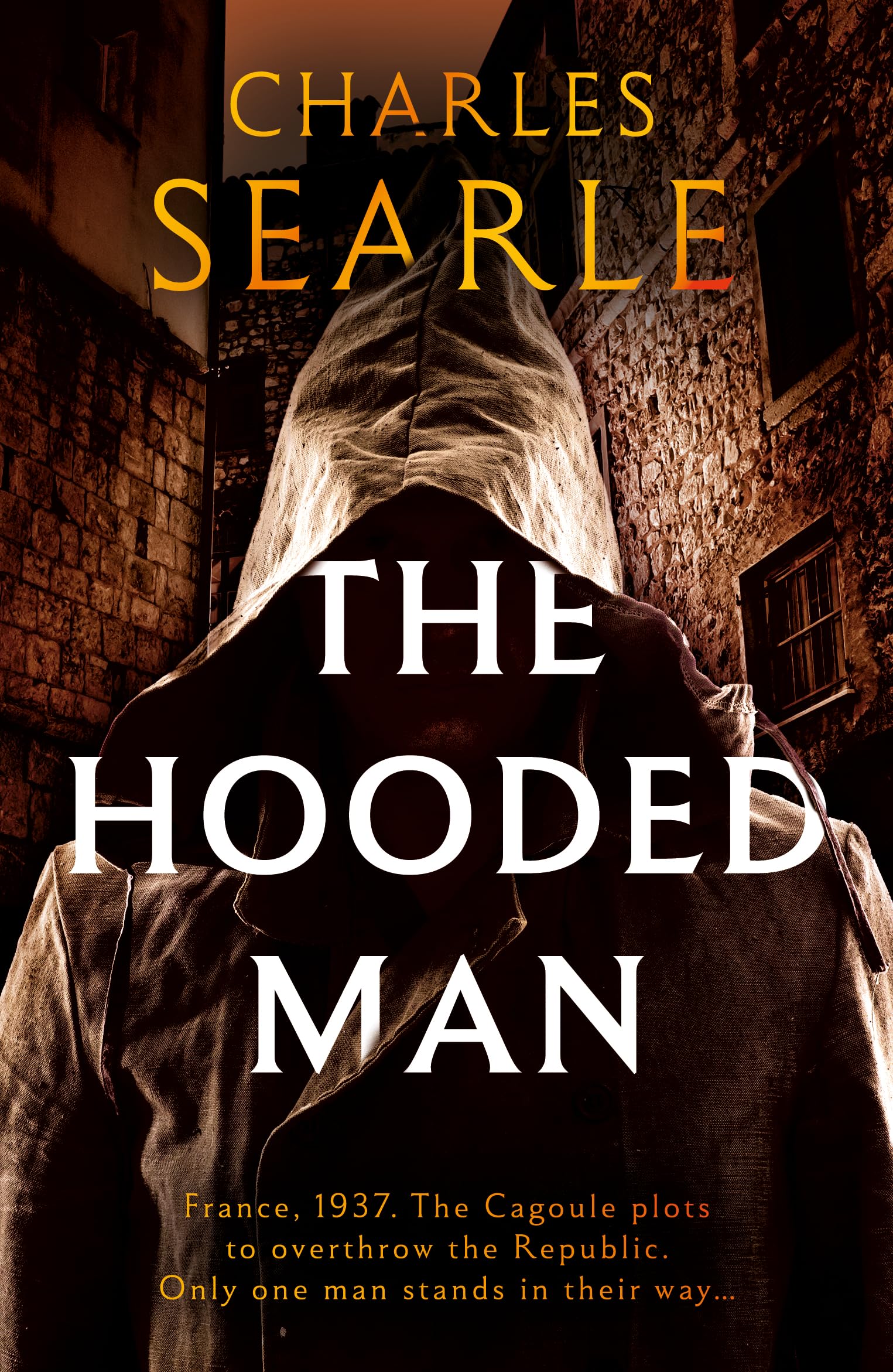 The Hooded Man (The Dark Years Trilogy)