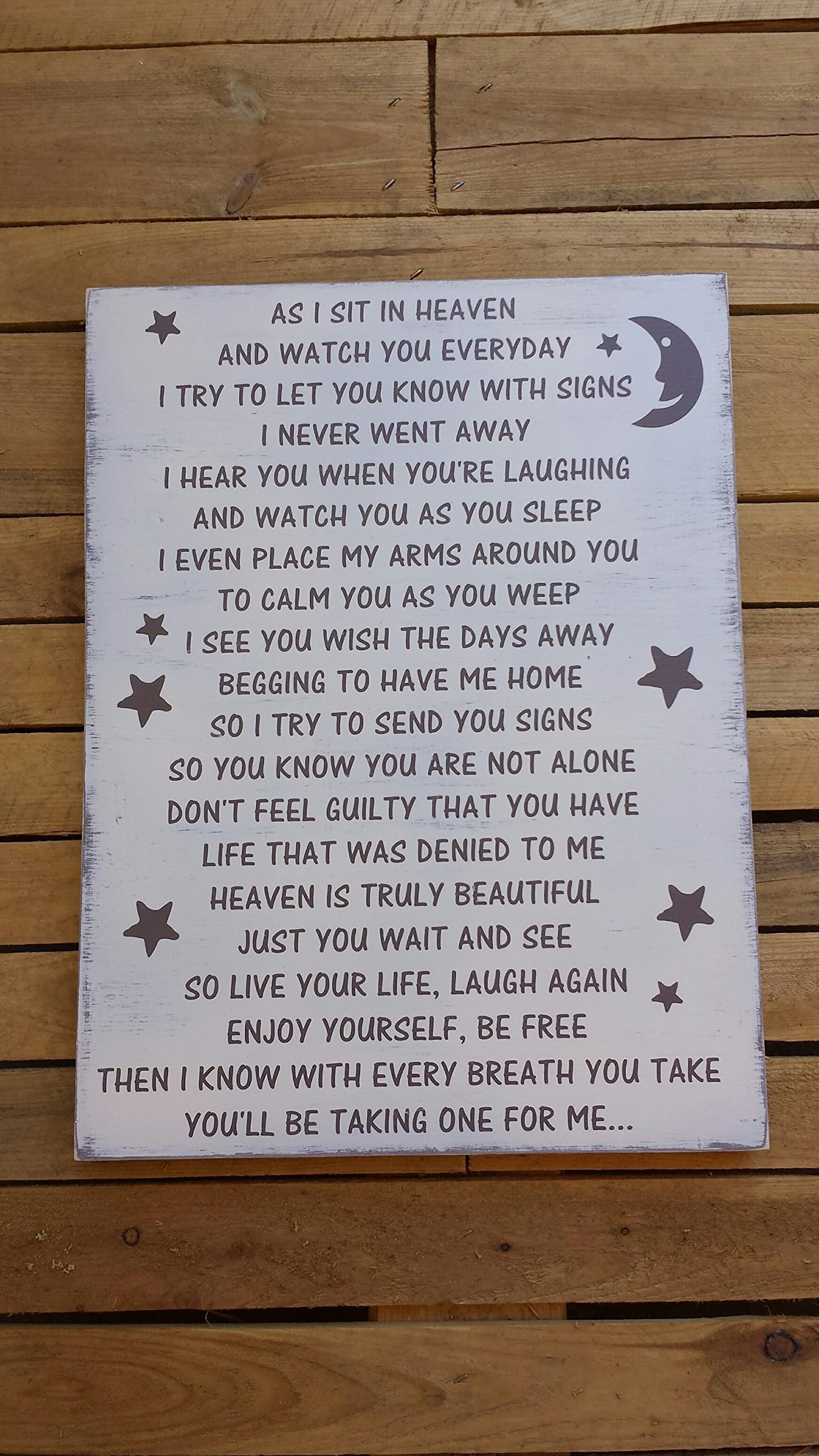 11x16" As I sit in Heaven and watch you everyday I try to let you know with Signs I never went away Poem, Sympathy Gift, Memorial Gift, Painted Wood Sign