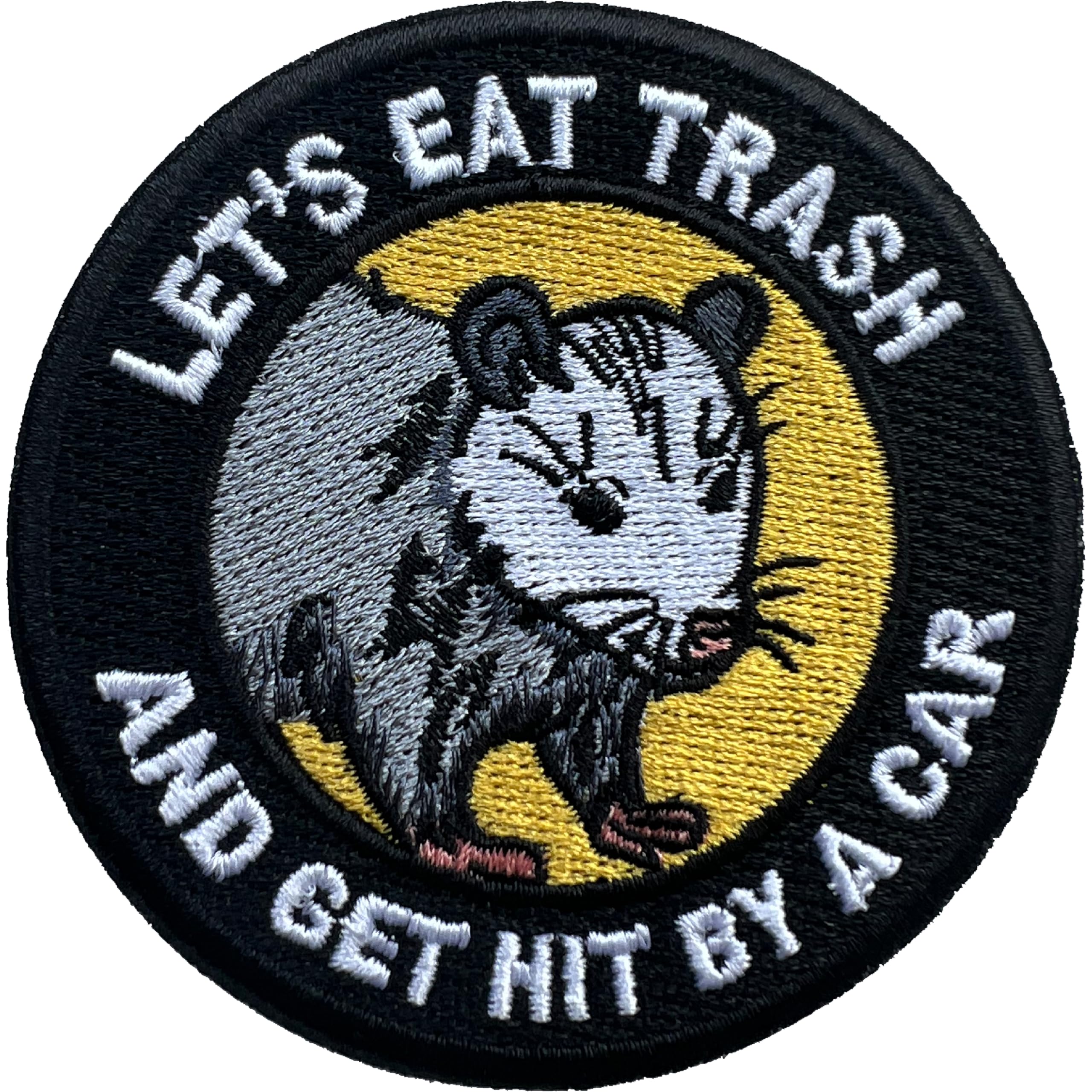 LEMILLE Let's Eat Trash and Get Hit by A Car Patch, Size 3" Sew On Patches, Funny Sarcastic Embroidery Fabric Patches for Clothes Jeans Backpacks Hats
