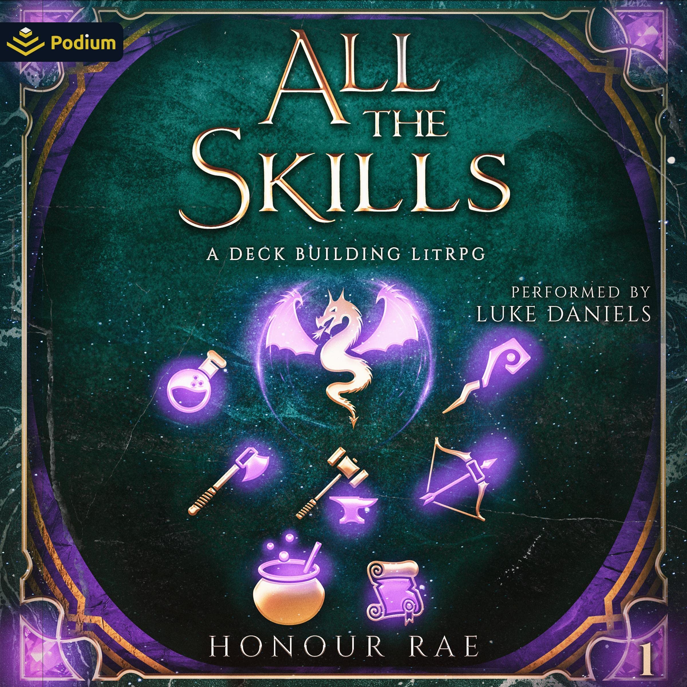 All the Skills: A Deck-Building LitRPG