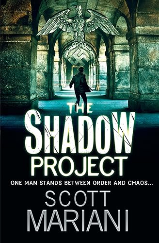The Shadow Project The pulse-pounding suspense crime thriller from the Sunday Times bestselling author, perfect for fans of Dan Brown (Ben Hope Book